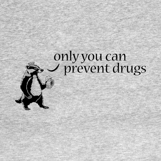 Chunt Prevent Drugs by Hello From the Magic Tavern